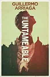 THE UNTAMEABLE