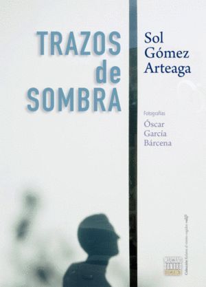 TRAZOS DE SOMBRA