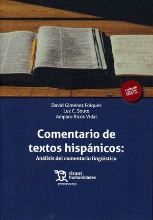 COMENTARIO DE TEXTOS HISPÁNICOS: ANÁLISIS DEL COMENTARIO LINGÜÍSTICO