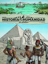 HISTORIA DE LA HUMANIDAD EN VIÑETAS - 2. EGIPTO