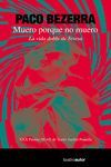 MUERO PORQUE NO MUERO (6ªED)