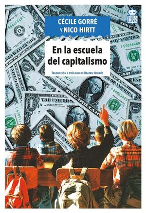 EN LA ESCUELA DEL CAPITALISMO